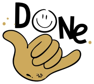 Hand-drawn illustration of a "DONE" sticker with a smiling face and a shaka hand gesture in yellow tones.